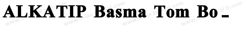 ALKATIP Basma Tom Bo字体转换